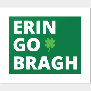 Erin Go Bragh -w Posters and Art